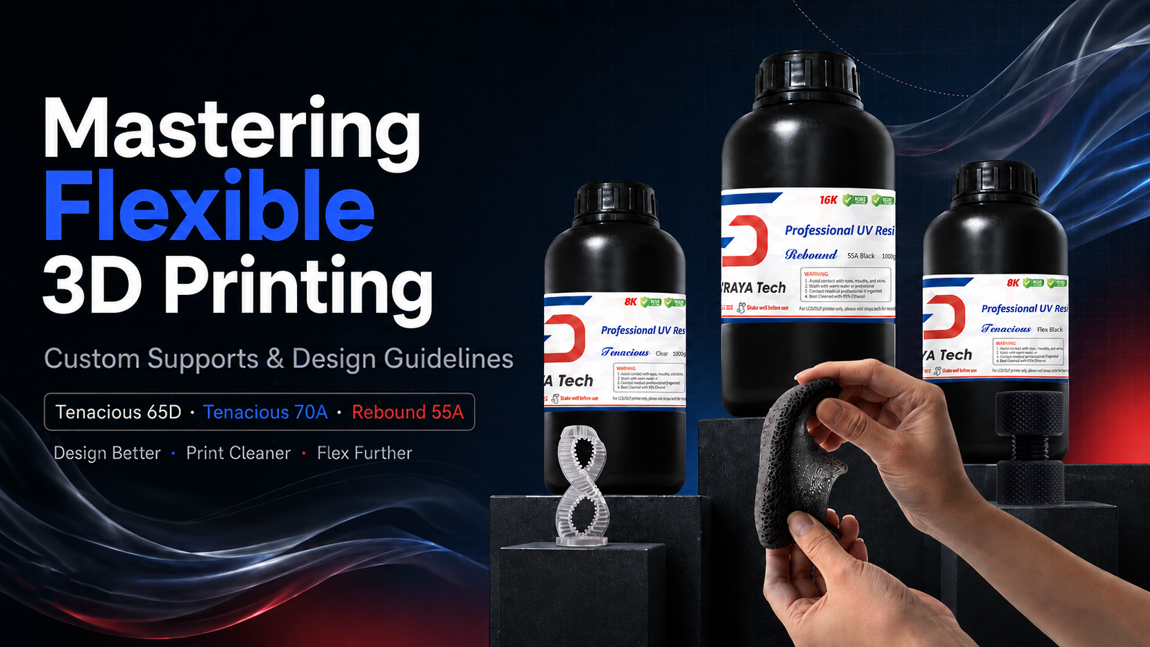 Mastering Flexible 3D Printing: Custom Supports & Design Guidelines for Siraya Tech Rebound 55A and Formlabs Silicone 40A